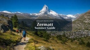 Zermatt in Summer: Hiking, Climbing & Year-Round Transfers